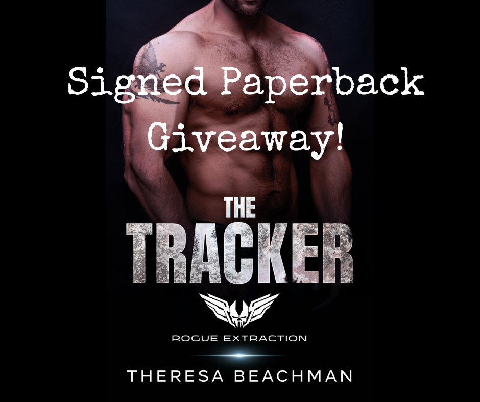 Signed paperback giveaway promotion for The Tracker by Theresa Beachman, featuring the book cover and a muscular tattooed man against a dark background.