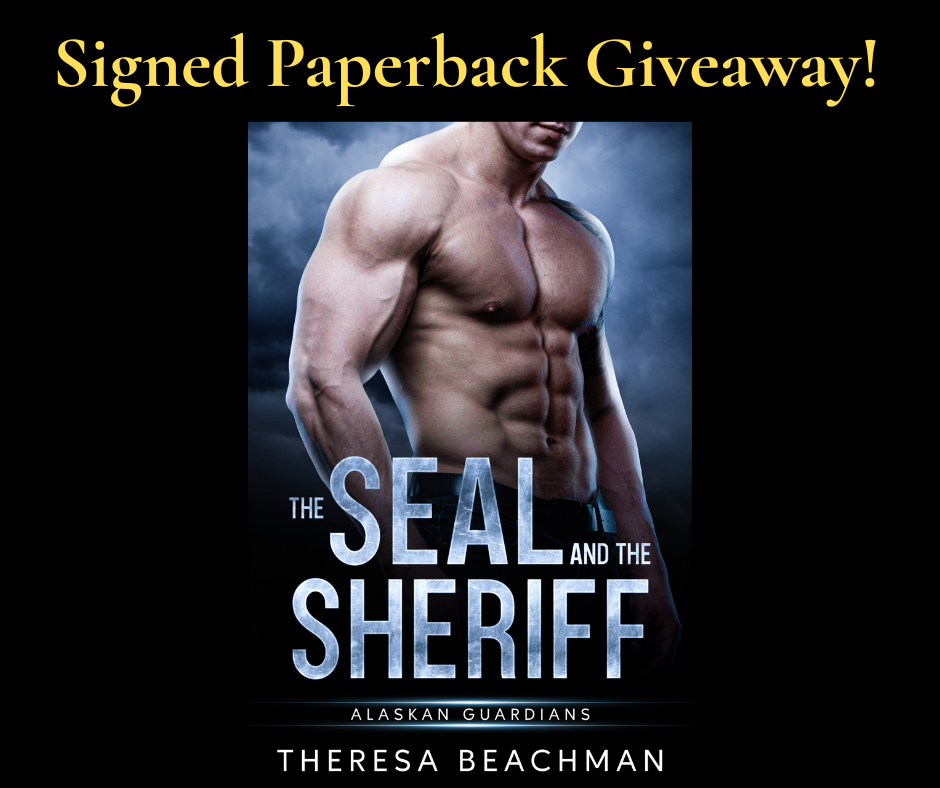 Signed paperback giveaway for The SEAL and the Sheriff by Theresa Beachman, featuring the book cover with a shirtless muscular man against a stormy blue background.